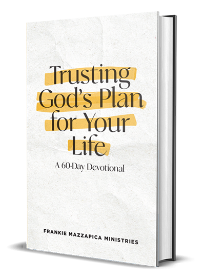 Trusting God's Plan for Your Life - a 60 Day Devotional